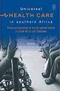 Universal Health in Southern Africa: Health Sector Reform in South Africa and Zimbabwe image